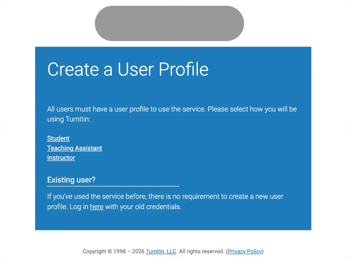 Crear un perfil de usuario de Turnitin Crear un perfil de usuario de Turnitin